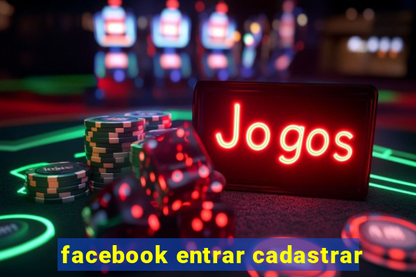 facebook entrar cadastrar